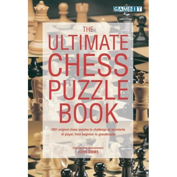 The Ultimate Chess Puzzle Book, (Paperback)