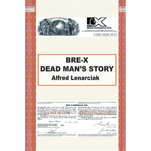 Bre-X: Dead Man's Story?, (Paperback)