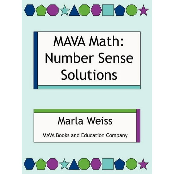 Mava Math: Number Sense Solutions, (Paperback)