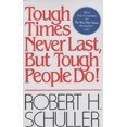 thumbnail image 1 of Tough Times Never Last, But Tough People Do, 1 of 1