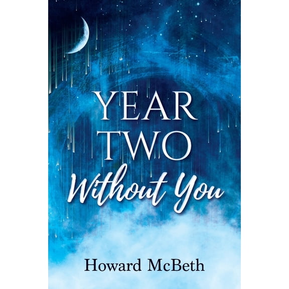 Year Two Without You, (Paperback)