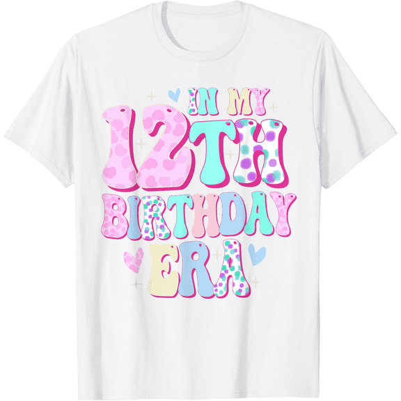In My 12th Birthday Era Girl Gifts Twelve Bday 12 Year Old T-Shirt100% cotton