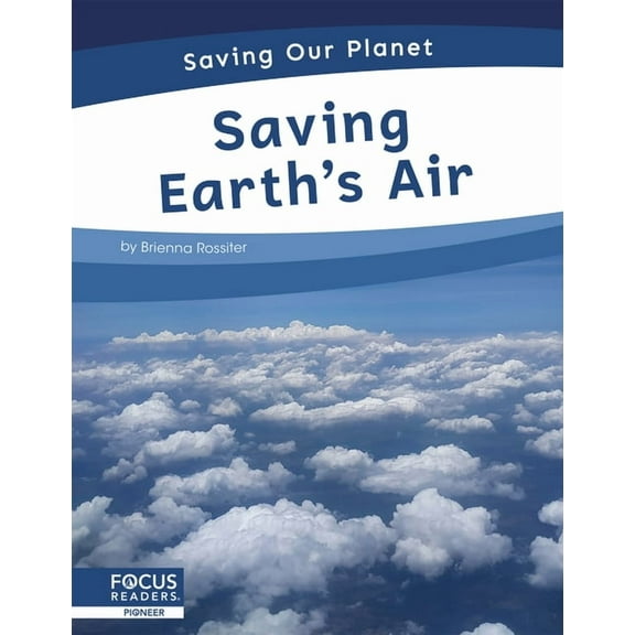 Saving Earth's Air (Hardcover)