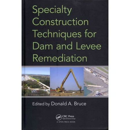 Specialty Construction Techniques for Dam and Levee Remediation