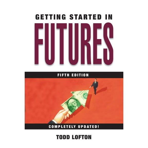 Getting Started In... Getting Started in Futures, Book 61, (Paperback)