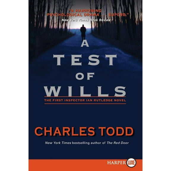 Inspector Ian Rutledge Mysteries A Test of Wills, Book 1, (Paperback)