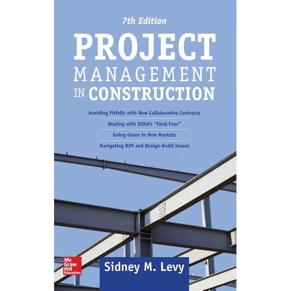 Project Management in Construction, Seventh Edition, (Hardcover)