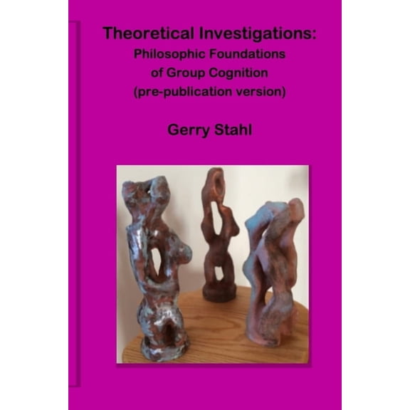 Theoretical Investigations (pre-publication version), (Paperback)