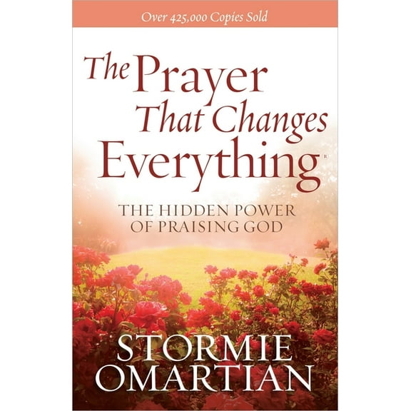 The Prayer That Changes Everything