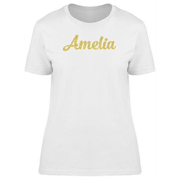 Amelia, Cute Golden Sparkle Name T-Shirt Women -Image by Shutterstock, Female Medium