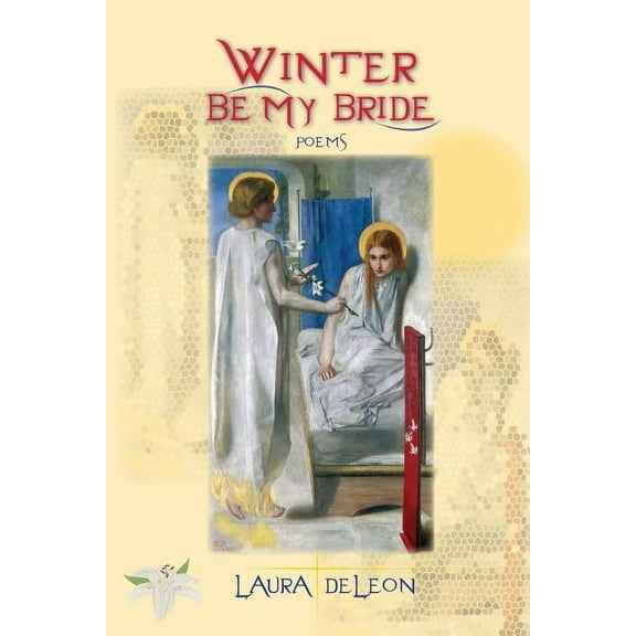 Winter Be My Bride: Poems, (Paperback)