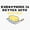 1pcs, variant on Simple Minimalist Typography Accent Sentence Everything Is Better With Sincere Statement Decal Sticker