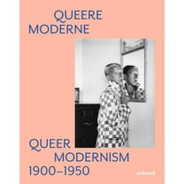 Queer Modernism: 1900-1950, (Hardcover)