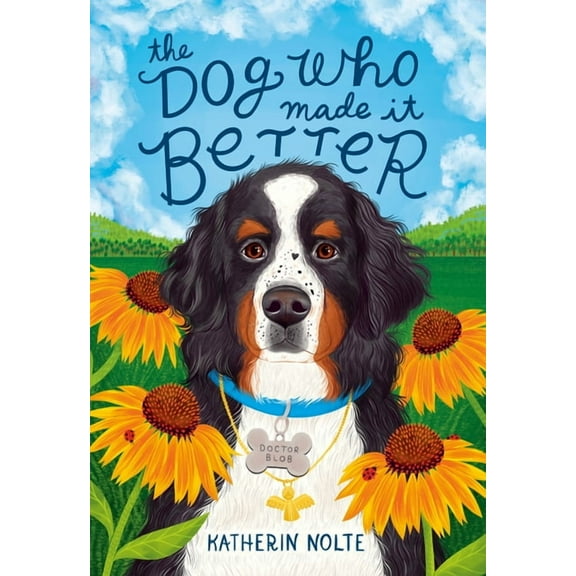 The Dog Who Made It Better, (Hardcover)