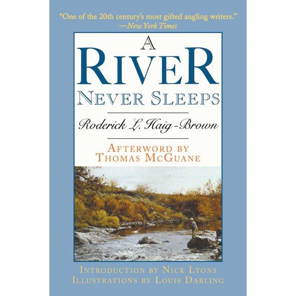 A River Never Sleeps (Paperback)