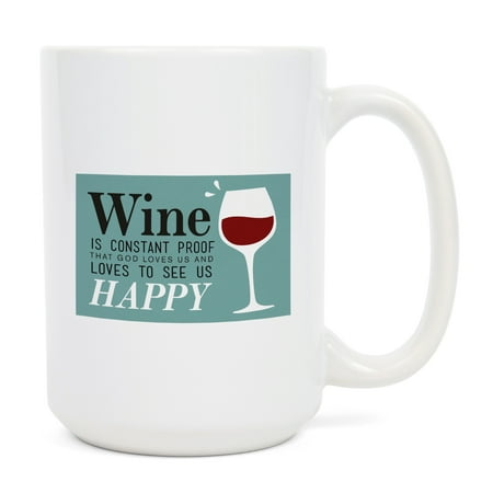 

15 fl oz Ceramic Mug Benjamin Franklin Quote Wine is Proof Dishwasher & Microwave Safe