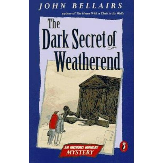 Pre-Owned The Dark Secret of Weatherend: An Anthony Monday Mystery (Paperback) 014038006X 9780140380064