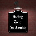 thumbnail image 2 of Fishing Zone No Alcohol BLACK Aluminum Composite Sign 8.5''x10'', 2 of 9