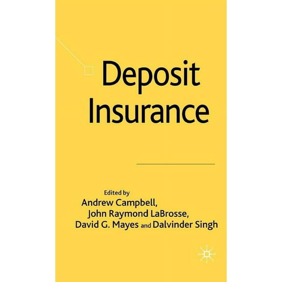 Deposit Insurance, (Hardcover)