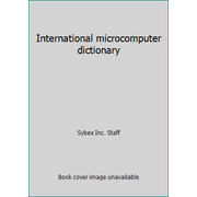 International microcomputer dictionary [Paperback - Used]