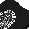 thumbnail image 4 of Parkway Drive You Better Pray T-Shirt, 4 of 6