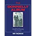 thumbnail image 3 of L'album Donnelly, le Récit Complet et Authentique de la Célèbre Famille Rivale du Canada, 3 of 3