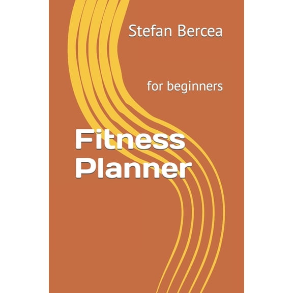 Fitness Planner: for beginners (Paperback)