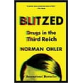 thumbnail image 1 of Blitzed Paperback 2018 by Norman Ohler, 1 of 3