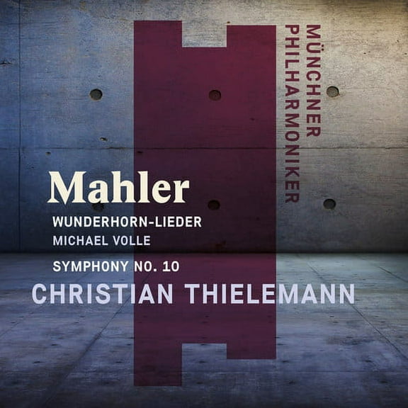 Christian Thielemann - Mahler: Wunderhorn-lieder & Symphony No. 10 - Music & Performance - CD
