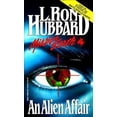 thumbnail image 1 of Pre-Owned Mission Earth #4 An Alien Affair (Paperback) 0884042855 9780884042853, 1 of 1