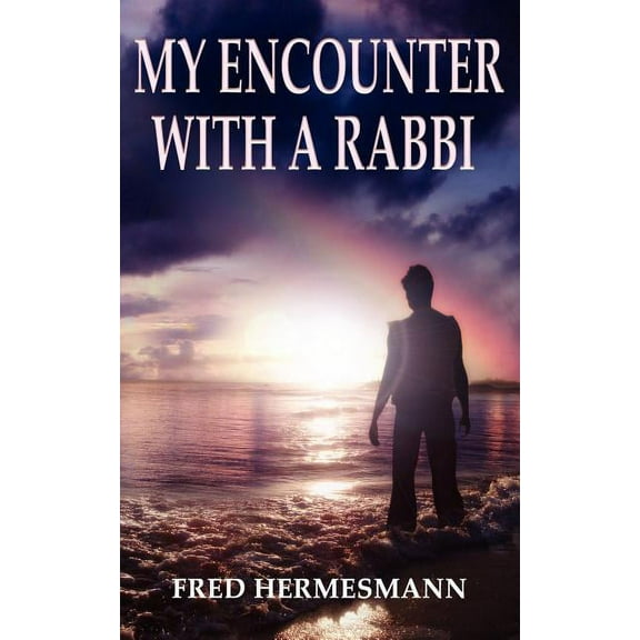 My Encounter with a Rabbi (Paperback)