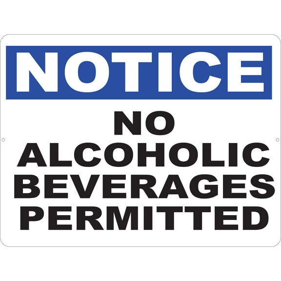 Notice No Alcoholic Beverages Permitted Sign