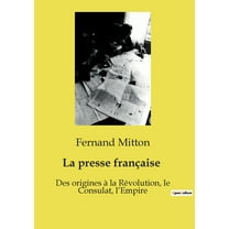 La presse française (Paperback)