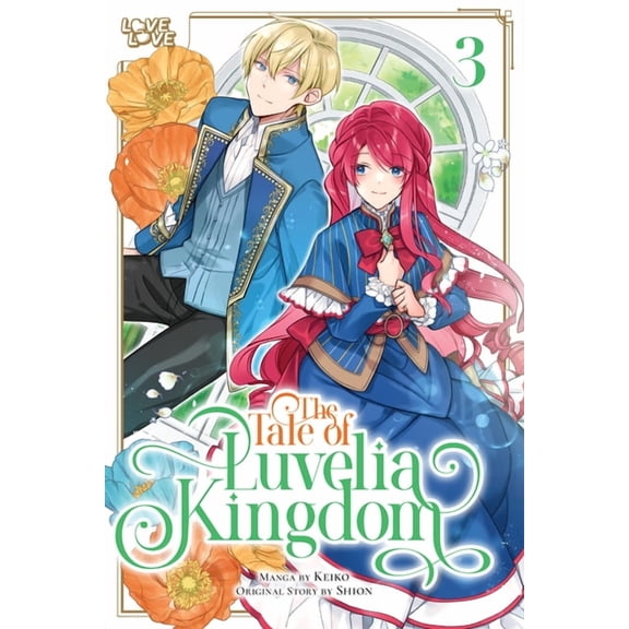 The Tale of Luvelia Kingdom, Volume 3, (Paperback)