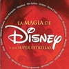 La Magia De Disney Y Sus Super Estrellas