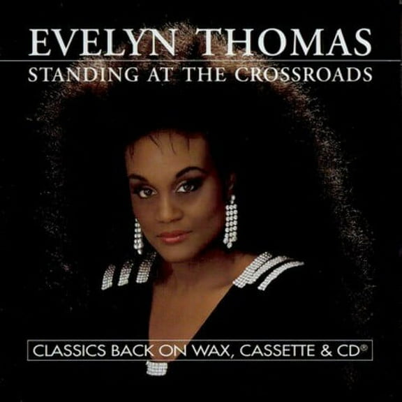 Evelyn Thomas - Standing at the Crossroads - Electronica - CD