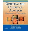 Ophthalmic Clinical Advisor : Diagnosis and Treatment, Used [Paperback]