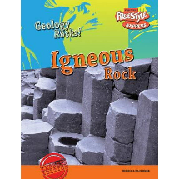 Pre-Owned Igneous Rock (Geology Rocks!/ Freestyle Express) (Paperback) 1410927792 9781410927798
