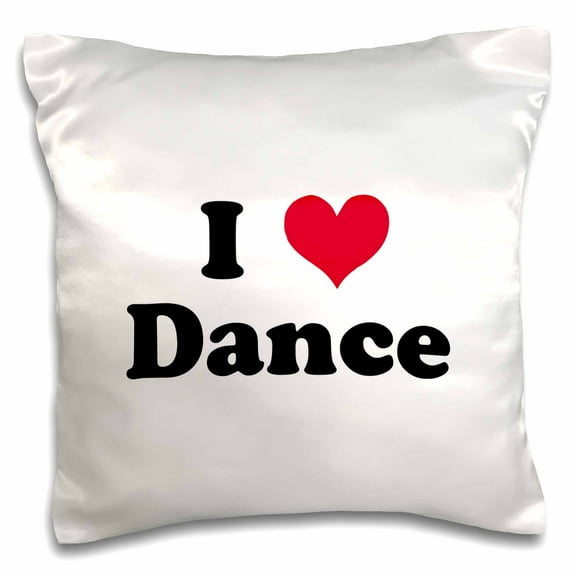 3dRose, I Love Dance, 16x16 inch Pillow Case