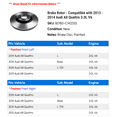 thumbnail image 2 of Brake Rotor - Compatible with 2013 - 2014 Audi A8 Quattro 3.0L V6, 2 of 2