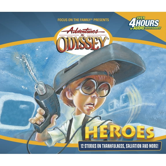 Adventures in Odyssey Heroes: And Other Secrets, Surprises & Sensational Stories, Book 3, (Audiobook)