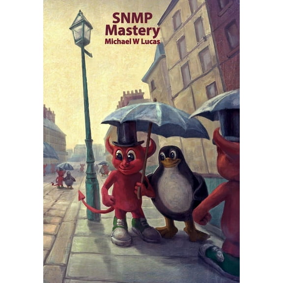 It SNMP Mastery, Book 15, (Hardcover)