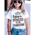 thumbnail image 1 of Summer Crown Princess Graphic Tee - "Being a Princess is So Exhausting" Print, Black & White, Short Sleeve, Knit Top for Girls, Casual Style, Casual Summer Wear | Playful Print Top | Comfortable Fit,, 1 of 6