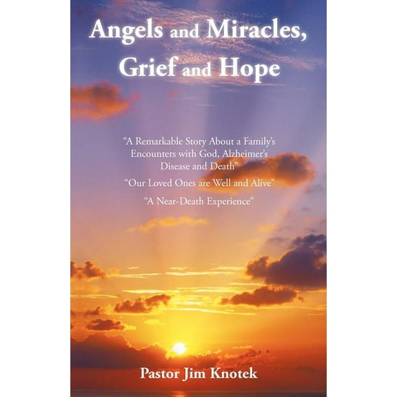 Angels and Miracles, Grief and Hope (Paperback)