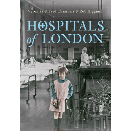 Hospitals of London - eBook (Best Urology Hospital In London)