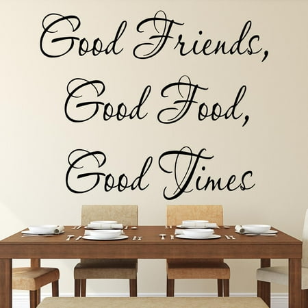 Vwaq Good Friends Good Food Good Times Decal Kitchen Decor Wall