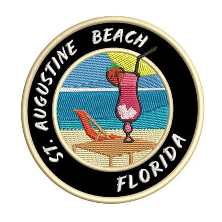 Happy Hour! At St. Augustine Beach, Florida USA 3.5 Inch Iron Or Sew On Embroidered Fabric Badge Patch Ocean Beach, Salt Life Iconic