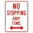 thumbnail image 1 of Both Side No Stopping Any Time Sign, 18x24 Aluminum, 1 of 1