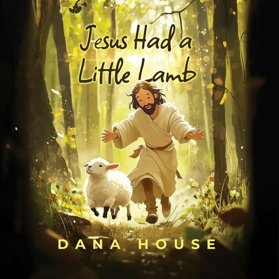 Jesus Had a Little Lamb, (Paperback)