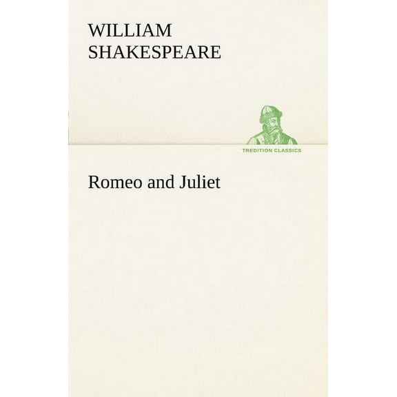 Romeo and Juliet, (Paperback)